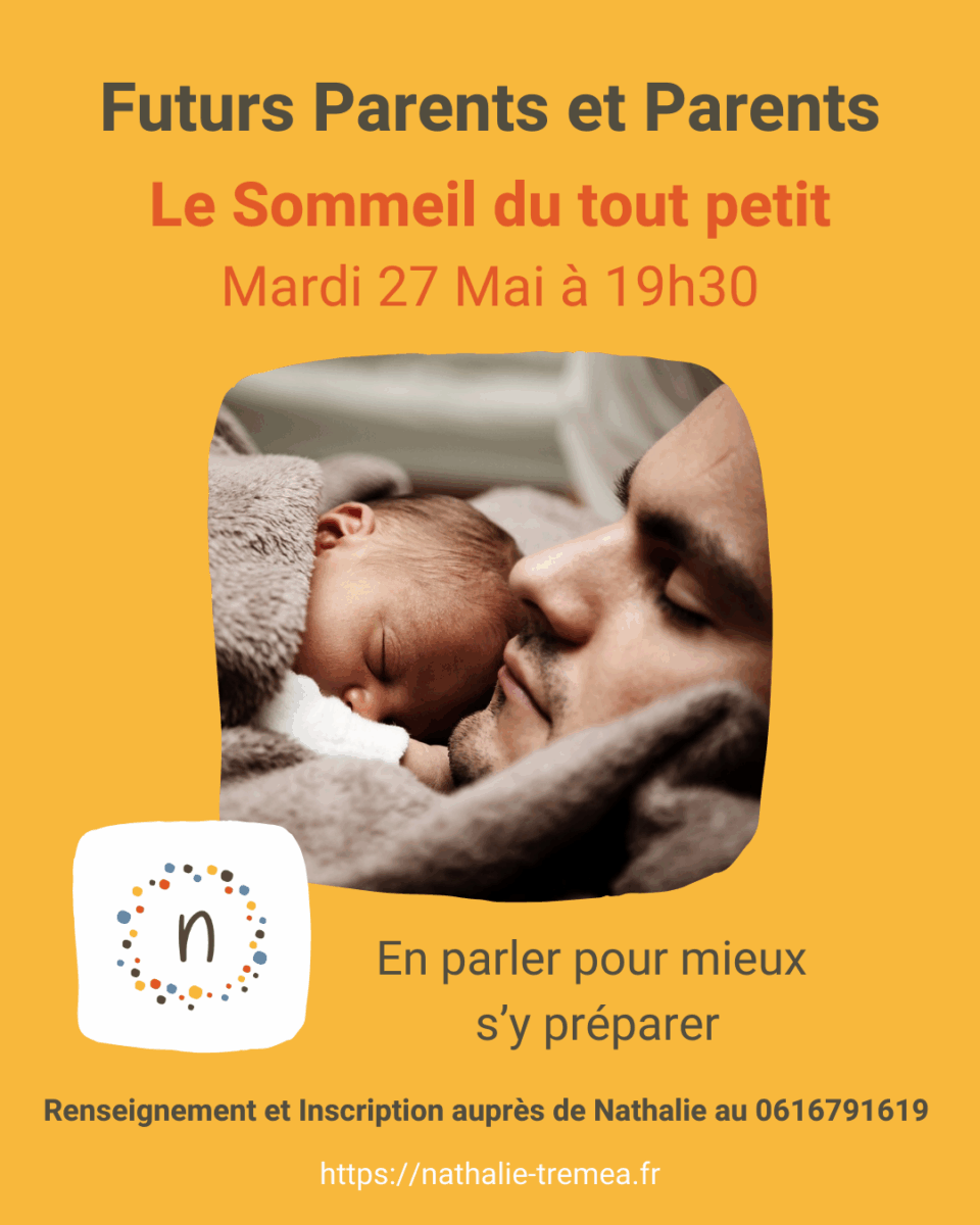 Atelier Futurs Parents : Le Sommeil du tout petit