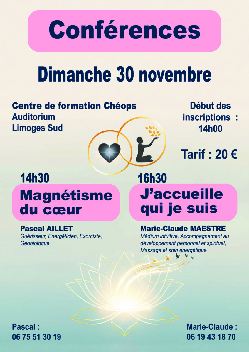 Conférences "Magnétisme du cœur" et "J'accueille qui je suis"